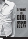 Getting the Girl (Wolfe Brothers, #3) Getting the Girl (Wolfe Brothers, #3)