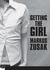 Getting the Girl (Wolfe Bro...