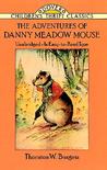 The Adventures of Danny Meadow Mouse The Adventures of Danny Meadow Mouse