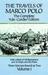 The Travels of Marco Polo, Volume I: The Complete Yule-Cordier Edition