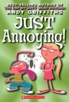 Just Annoying by Andy Griffiths