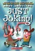 Just Joking