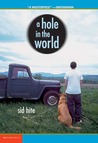 A Hole In The World