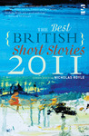 The Best British Short Stories 2011 The Best British Short Stories 2011
