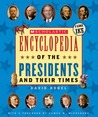 Scholastic Encyclopedia of the Presidents and Their Times (updated 2005) Scholastic Encyclopedia of the Presidents and Their Times (updated 2005)