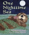 One Nighttime Sea One Nighttime Sea
