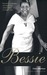 Bessie: Revised and expanded edition