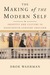 The Making of the Modern Self: Identity and Culture in Eighteenth-Century England