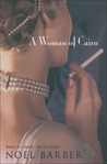 A Woman of Cairo by Noel Barber A Woman of Cairo by Noel Barber