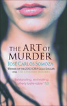 The Art of Murder / Clara y la Penumbra The Art of Murder / Clara y la Penumbra