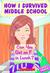 Can You Get An F In Lunch? (How I Survived Middle School, #1)