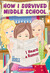 I Heard A Rumor (How I Surv...