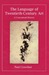The Language of Twentieth-Century Art by Paul Crowther