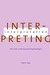 Interpreting Interpretation...