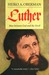 Luther by Heiko Augustinus Oberman Luther by Heiko Augustinus Oberman