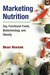 Marketing Nutrition: Soy, F...