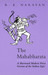 The Mahabharata: A Shortene...