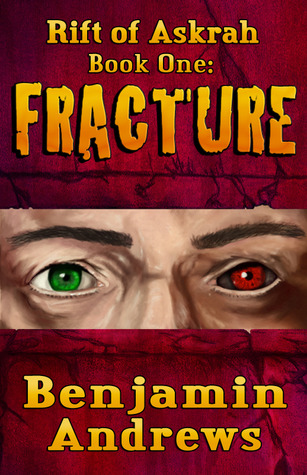 Rift of Askrah Book 1: Fracture