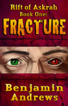 Rift of Askrah Book 1: Fracture