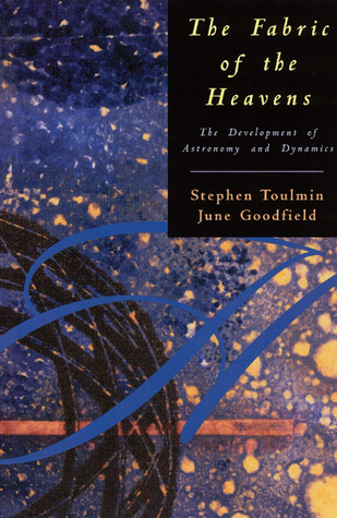 The Fabric of the Heavens by Stephen Toulmin