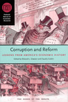 Corruption and Reform: Lessons from America's Economic History