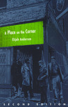 A Place on the Corner (Fieldwork Encounters and Discoveries) A Place on the Corner (Fieldwork Encounters and Discoveries)