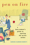 Pen on Fire by Barbara DeMarco-Barrett