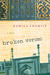 Broken Verses by Kamila Shamsie Broken Verses by Kamila Shamsie