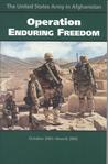 Operation Enduring Freedom: October 2001-March 2002 (CMH Pub) Operation Enduring Freedom: October 2001-March 2002 (CMH Pub)