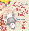 Why Epossumondas Has No Hair on His Tail Why Epossumondas Has No Hair on His Tail