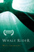 The Whale Rider (Hardcover)