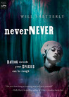 Nevernever by Will Shetterly Nevernever by Will Shetterly