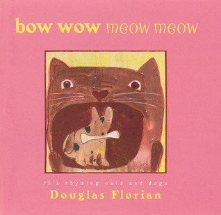 bow wow meow meow: it's rhyming cats and dogs