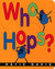 Who Hops? (Board Book)