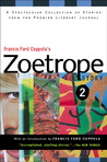 Francis Ford Coppola's Zoetrope: All-Story 2 Francis Ford Coppola's Zoetrope: All-Story 2