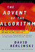 The Advent of the Algorithm: The 300-Year Journey from an Idea to the Computer