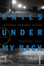 Rails Under My Back