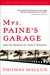 Mrs. Paine's Garage and the Murder of John F. Kennedy