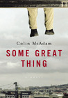 Some Great Thing Some Great Thing