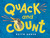 Quack and Count (Board Book)