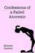 Confessions of a Failed Anorexic by Michelle Cantrell Confessions of a Failed Anorexic by Michelle Cantrell