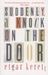 Suddenly a Knock on the Door (Paperback)
