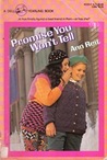 Promise You Won't Tell Promise You Won't Tell