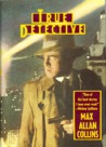 True Detective by Max Allan Collins True Detective by Max Allan Collins