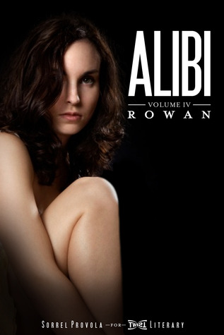 Rowan (Alibi, #4)