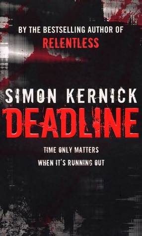 Deadline (Tina Boyd #3) - Simon Kernick
