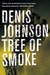 Tree Of Smoke (Hardcover)