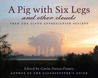 A Pig With Six Legs And Other Clouds