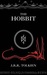 The Hobbit by J.R.R. Tolkien The Hobbit by J.R.R. Tolkien