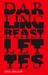 Darling Beastlettes